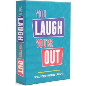 You Laugh You're Out